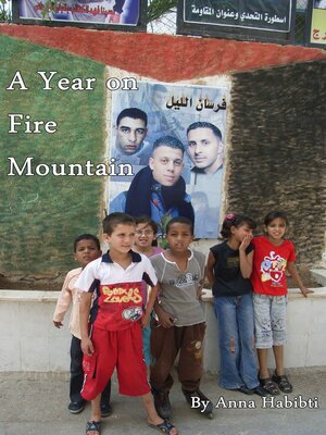cover image of A Year on Fire Mountain